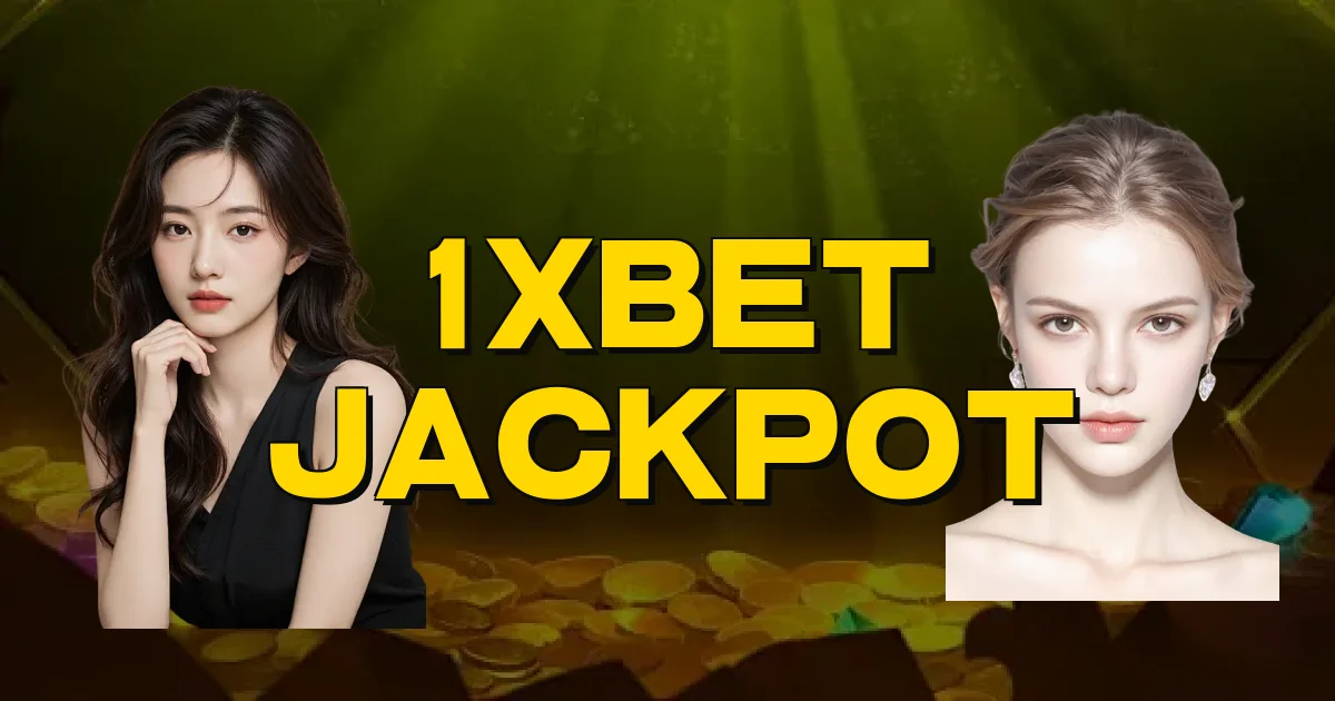 1Xbet Jackpot Oficial