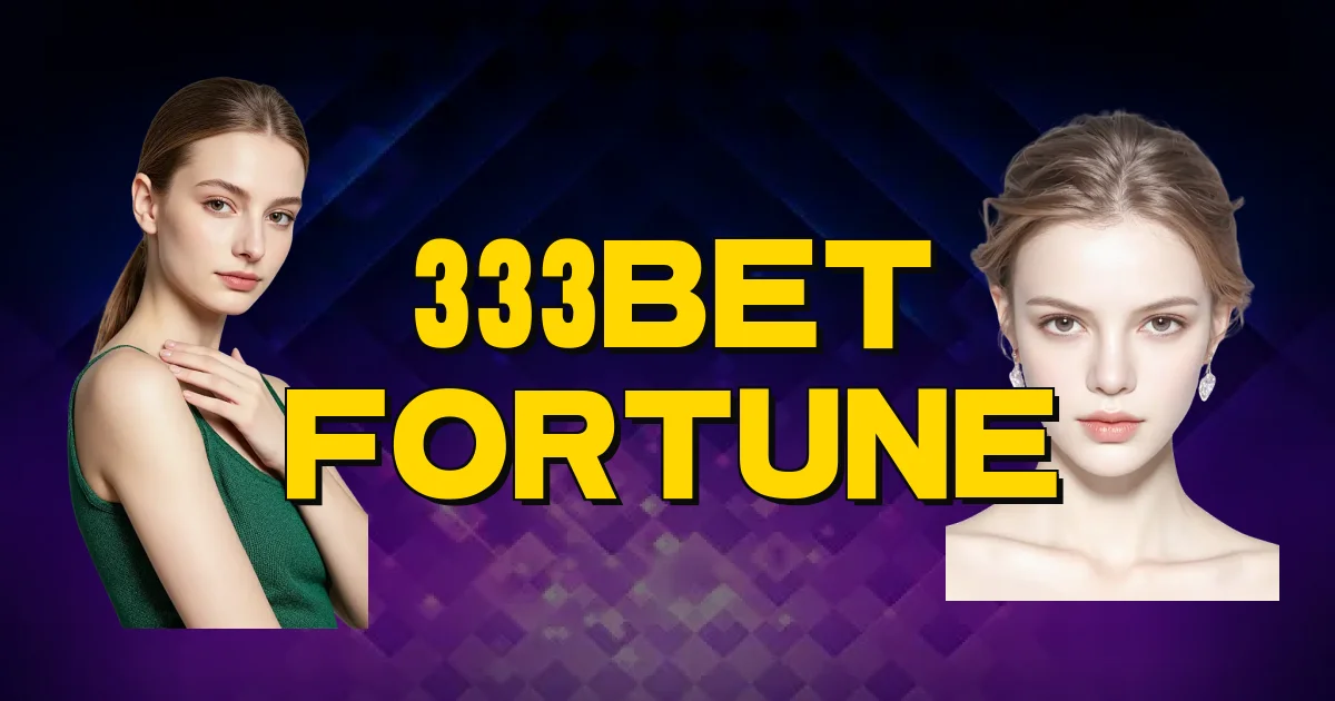 333Bet Fortune Oficial
