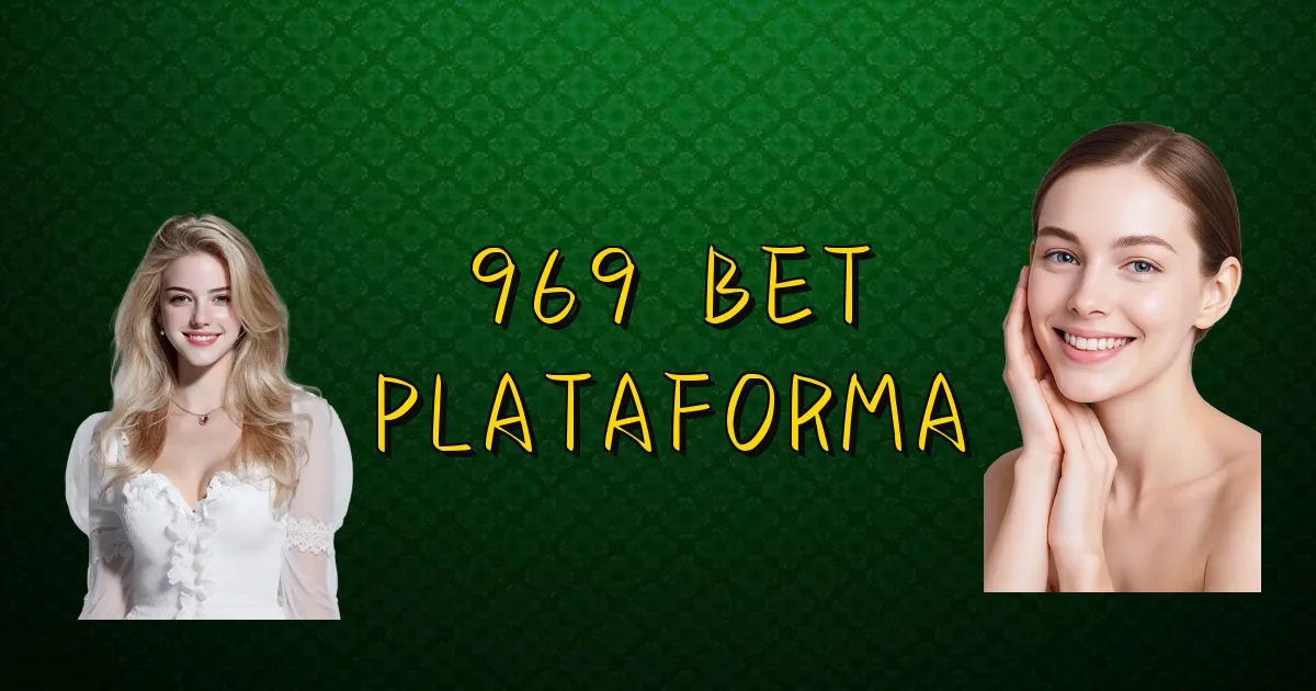 969 Bet Plataforma Oficial