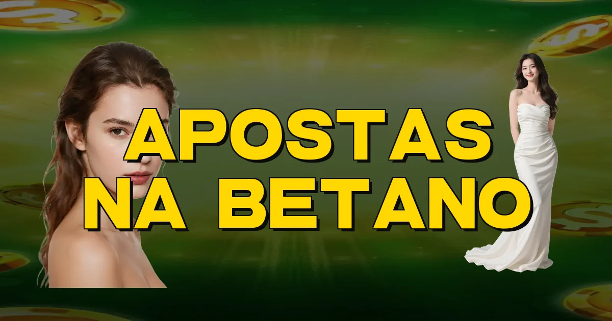 Apostas Na Betano Oficial