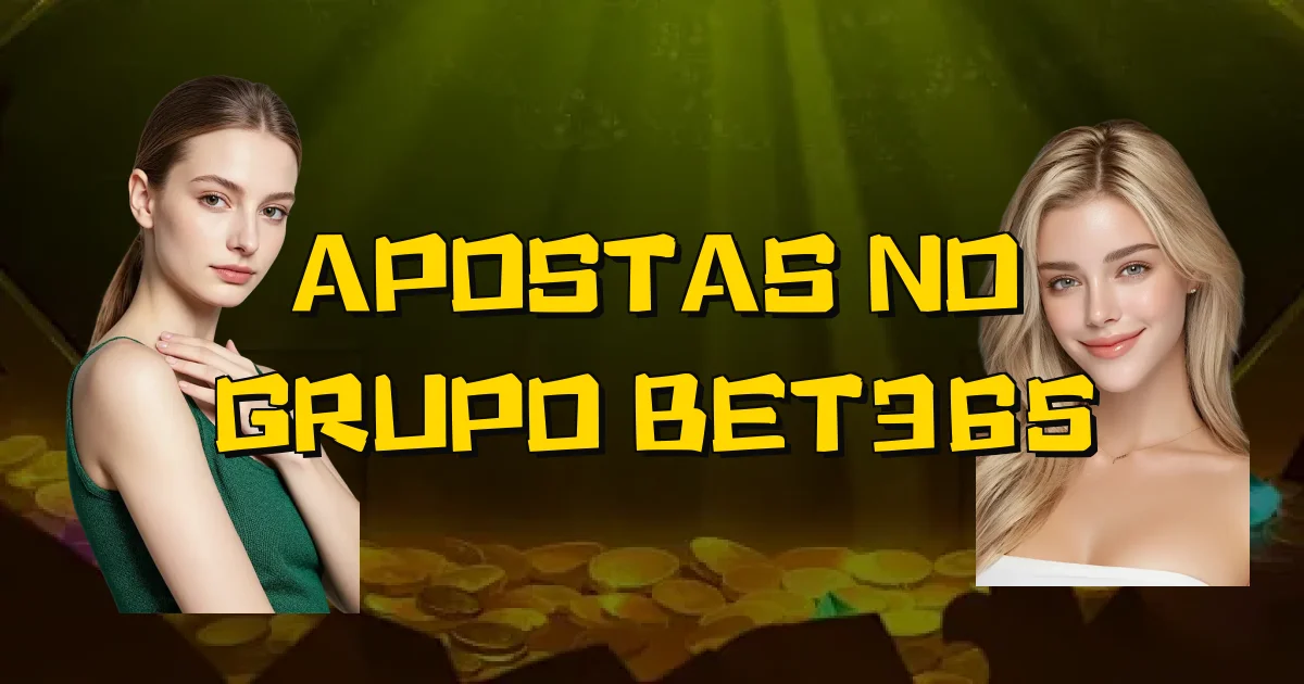 Apostas No Grupo Bet365 Oficial