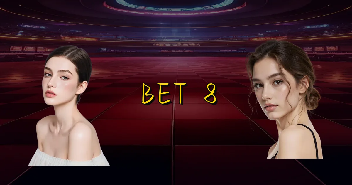 Bet 8 Oficial