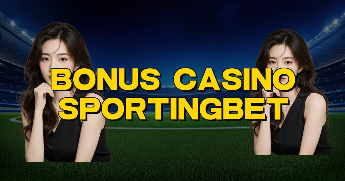 Bonus Casino Sportingbet Oficial