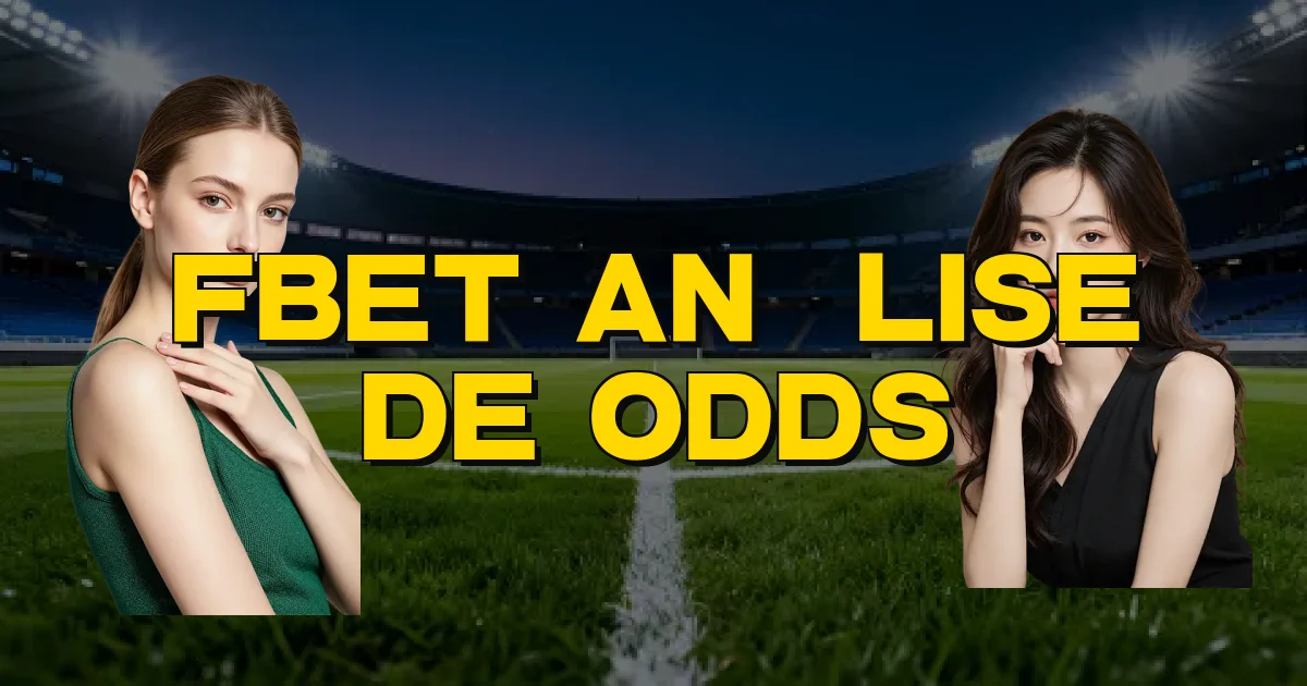 Fbet Análise De Odds Oficial