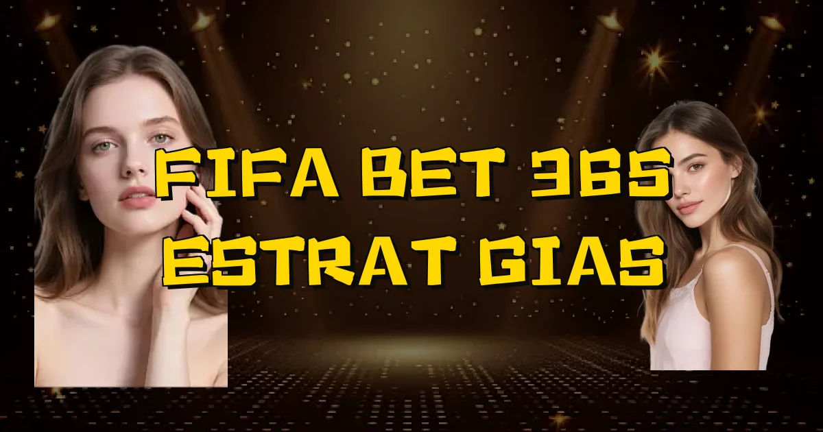 Fifa Bet 365 Estratégias Oficial