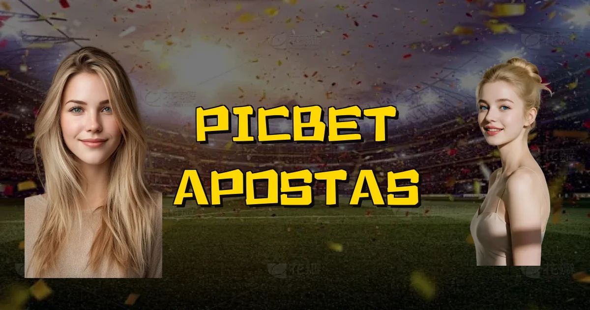 Picbet Apostas Oficial