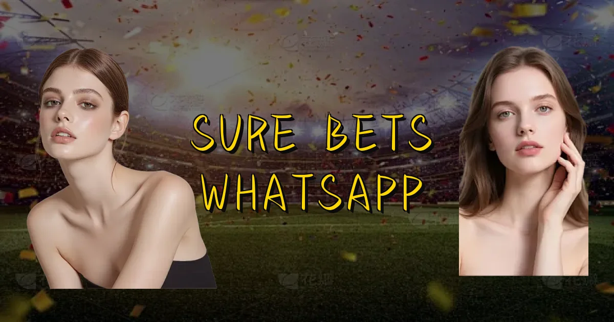 Sure Bets Whatsapp Oficial